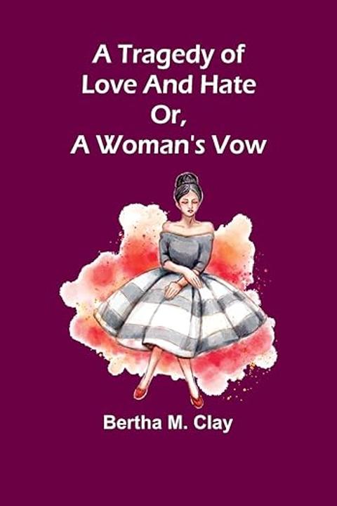 A Tragedy of Love and Hate