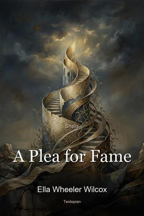 A Plea for Fame