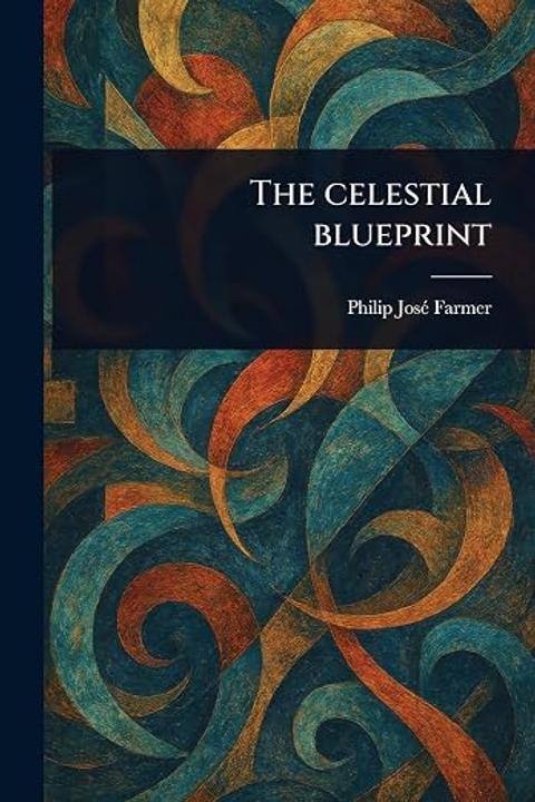 The Celestial Blueprint