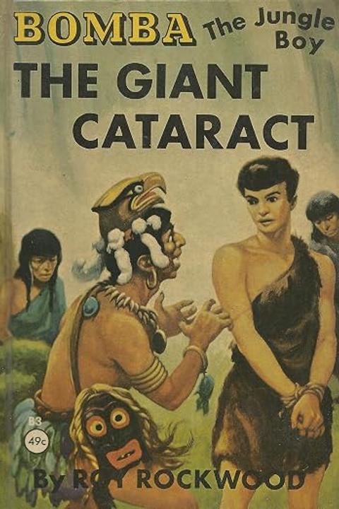 Bomba the Jungle Boy at the Giant Cataract