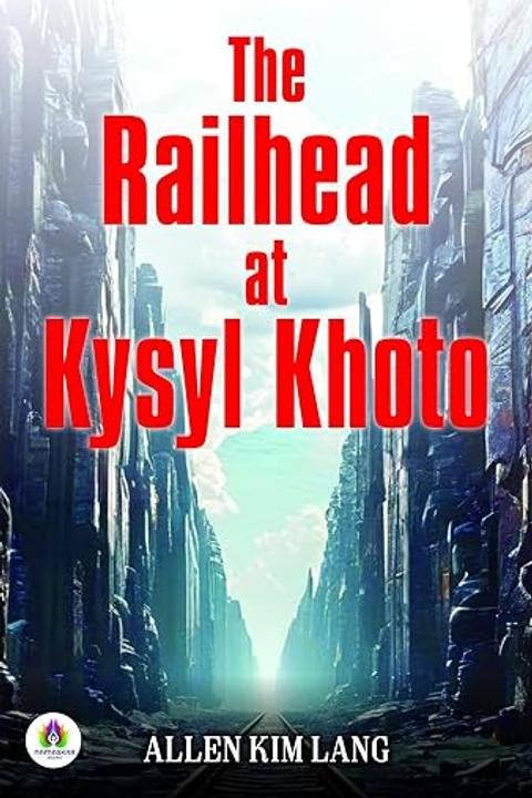 The Railhead at Kysyl Khoto