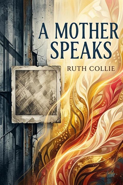 A Mother Speaks