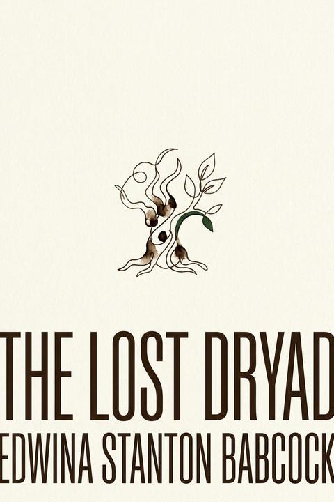 The Lost Dryad