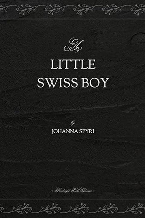 A Little Swiss Boy