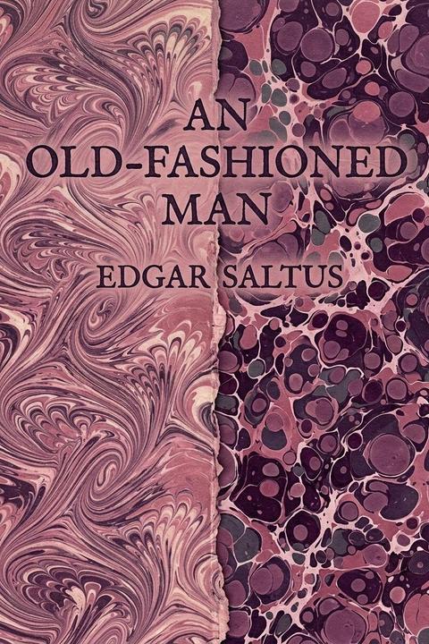 An Old-Fashioned Man
