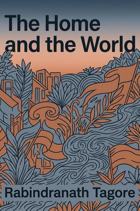 The Home and the World