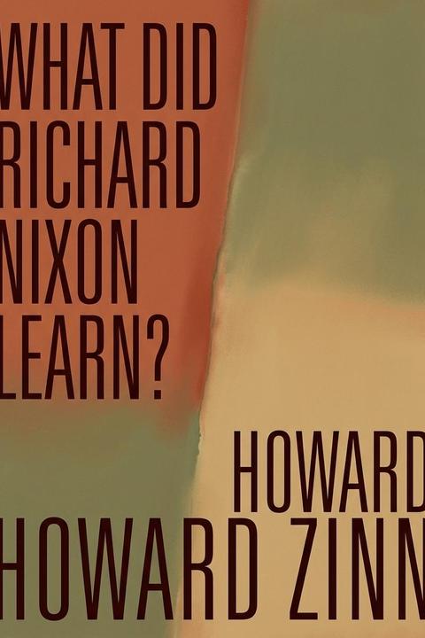 What did Richard Nixon Learn?