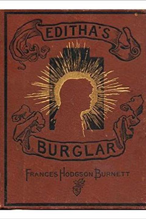 Editha's Burglar: a Story for Children