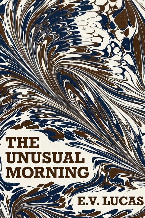 The Unusual Morning