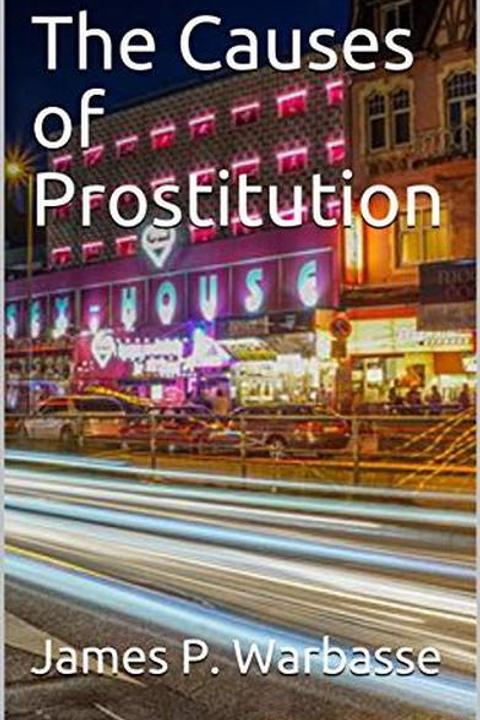The Causes of Prostitution