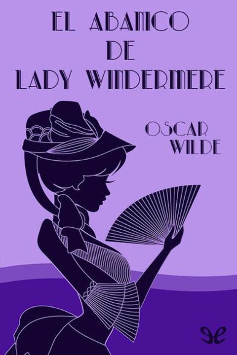 El abanico de lady Windermere