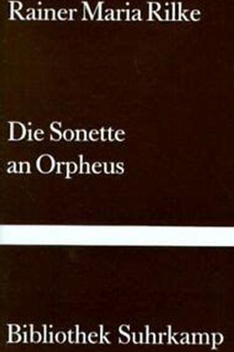 Die Sonette an Orpheus