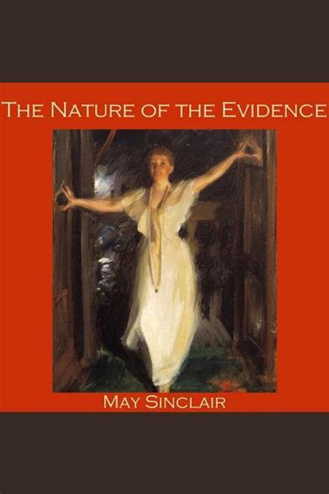 The Nature Of The Evidence