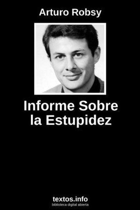 Informe sobre la estupidez