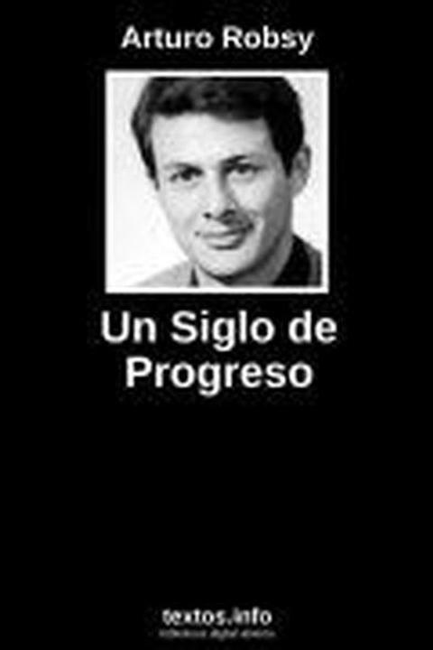 Un siglo de progreso