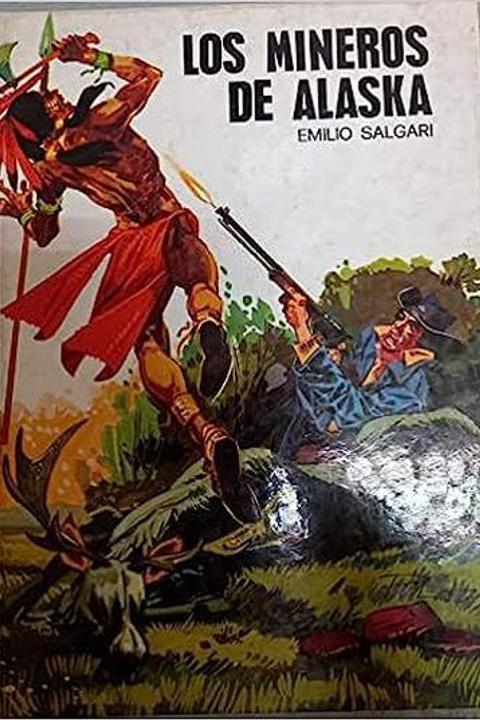 Los mineros de Alaska