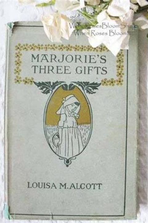 Marjorie's Three Gifts