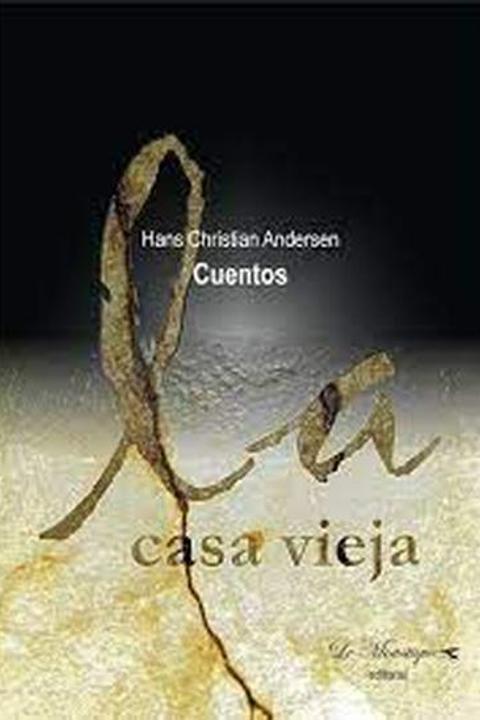 La casa vieja