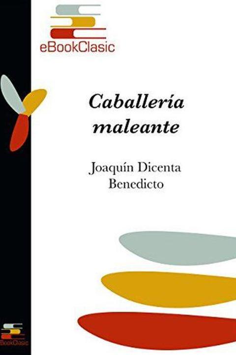 Caballería maleante