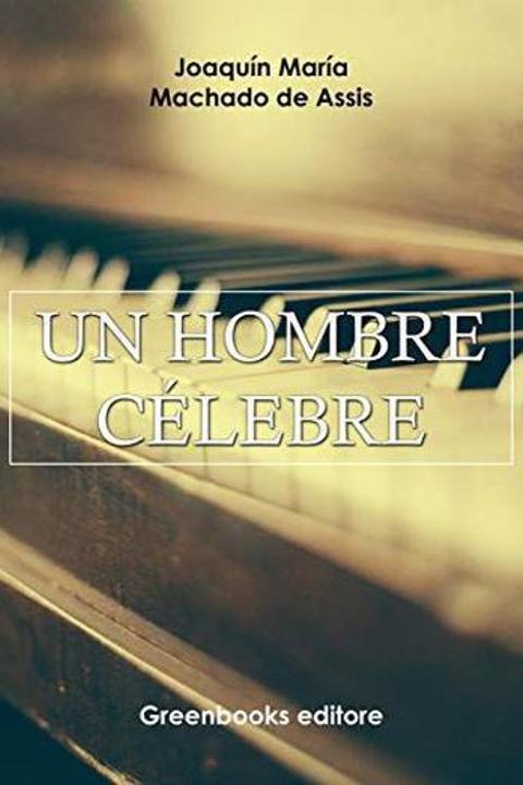 Un hombre célebre