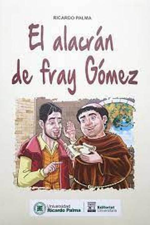 El alacrán de fray Gómez