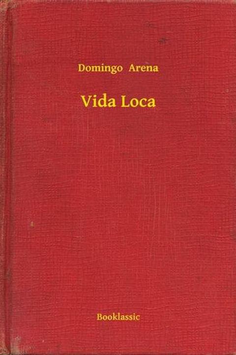 Vida loca