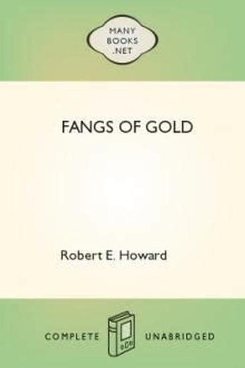 Fangs of Gold