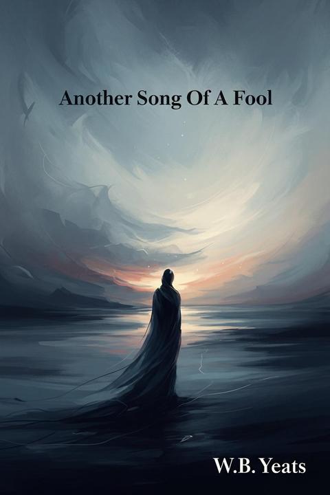 Another Song of a Fool