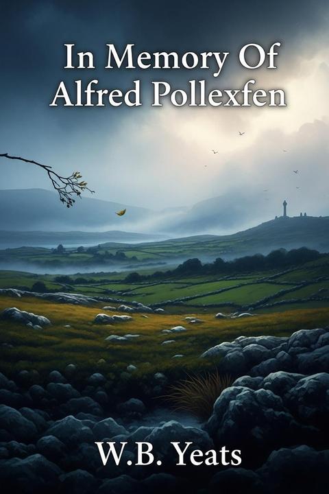 In Memory of Alfred Pollexfen