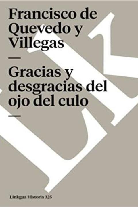 Gracias y desgracias del ojo del culo