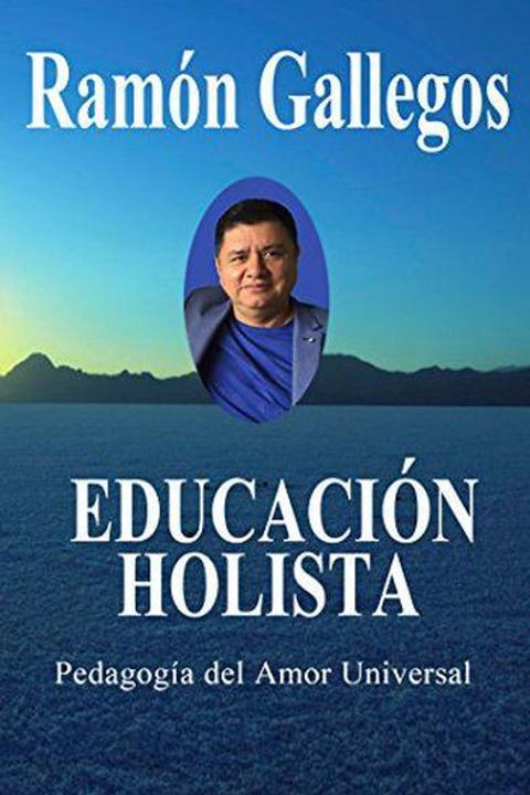 Educación holista, amor universal