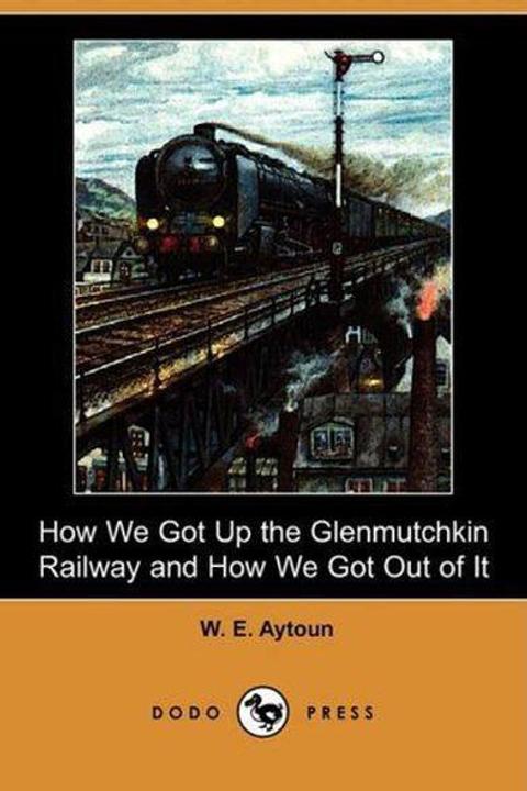 How We Got Up The Glenmutchkin Railway And How We Got Out Of It