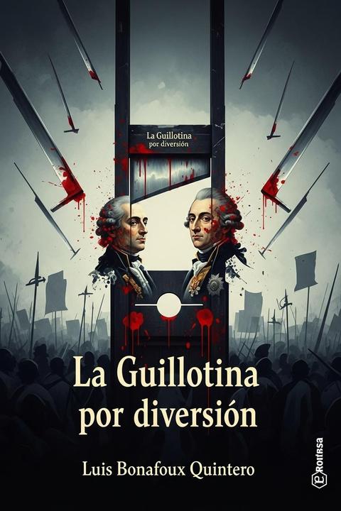 La Guillotina por diversión