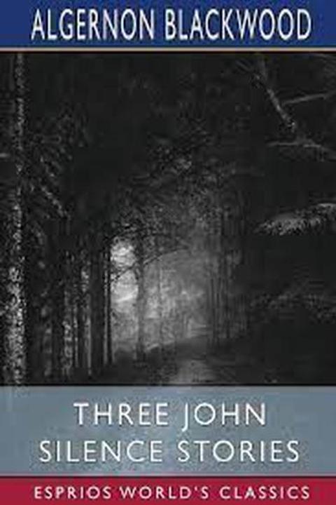 Three John Silence Stories