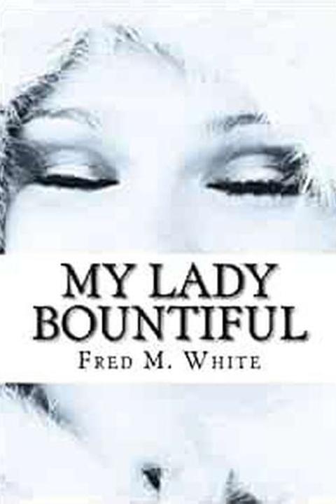 My Lady Bountiful