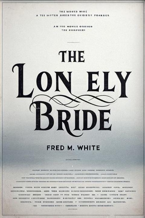 The Lonely Bride